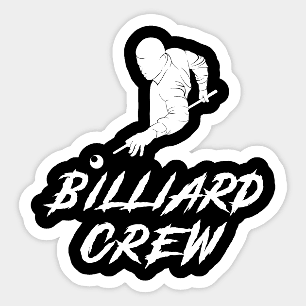 Billiard Crew Awesome Tee: Pocketing Laughter! Sticker by MKGift